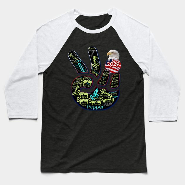 Pepper spray Funny joke Anti Biden Baseball T-Shirt by 1Nine7Nine